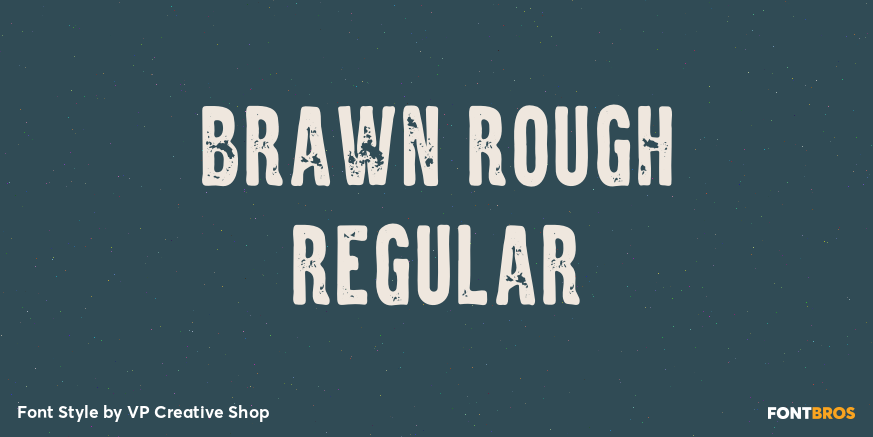 Brawn Rough Regular Poster