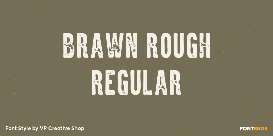 Brawn Rough Regular Poster