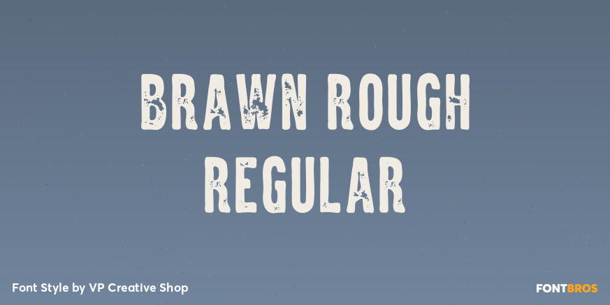 Brawn Rough Regular Poster