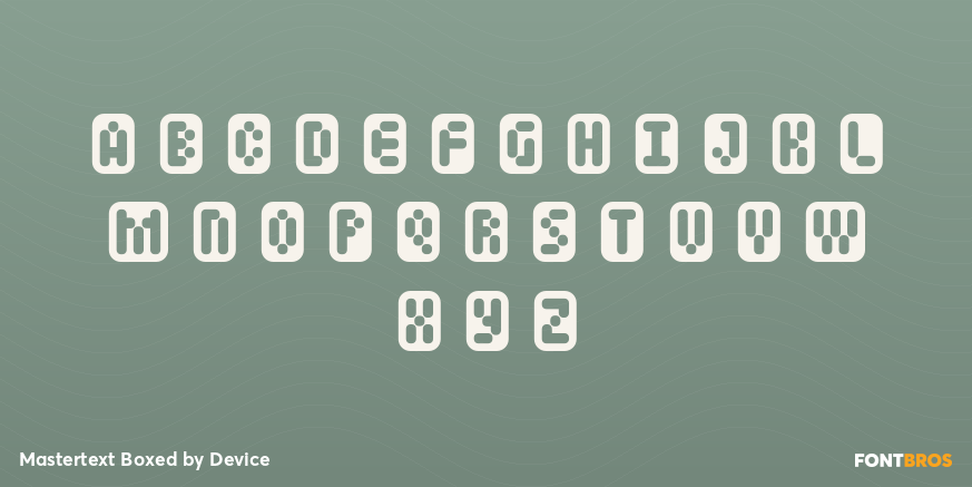 Mastertext Boxed Font Style by Device | Font Bros