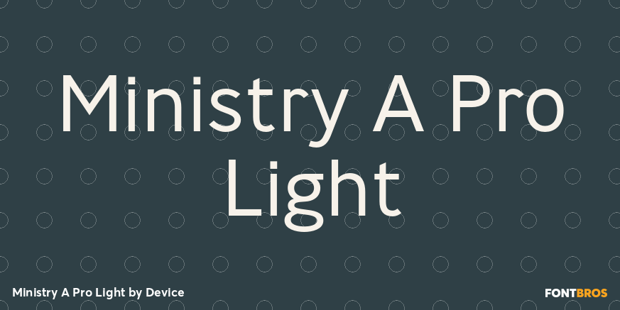 Ministry A Pro Light Font Poster #1