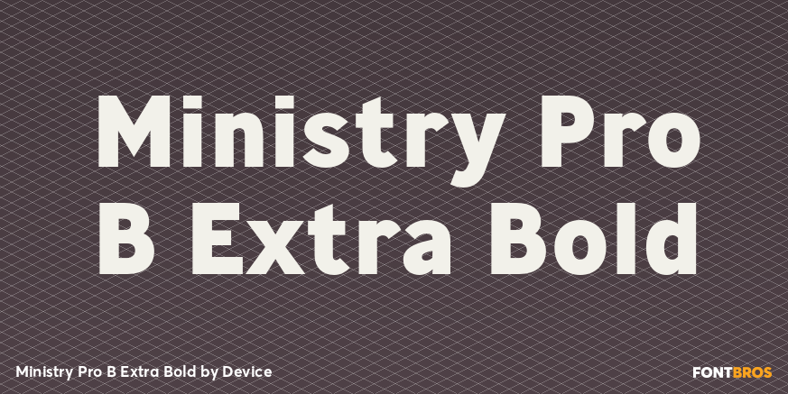Ministry Pro B Extra Bold Font Poster #1