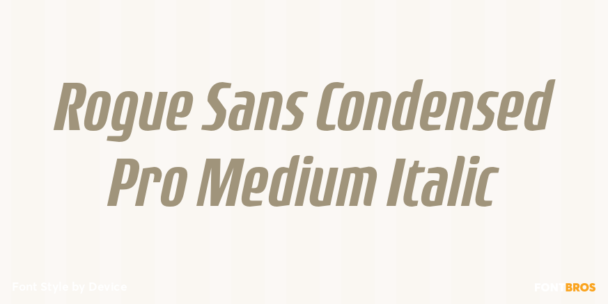 Rogue Sans Condensed Pro Medium Italic Font Poster #1