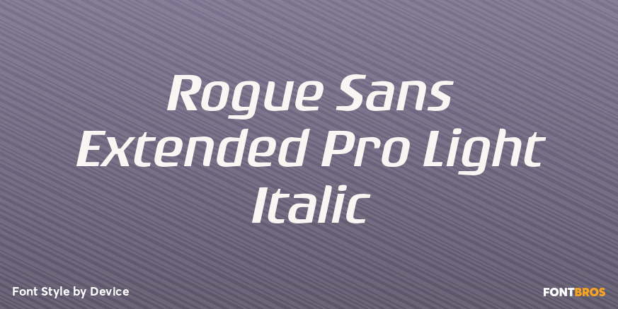 Rogue Sans Extended Pro Light Italic Font Poster #1