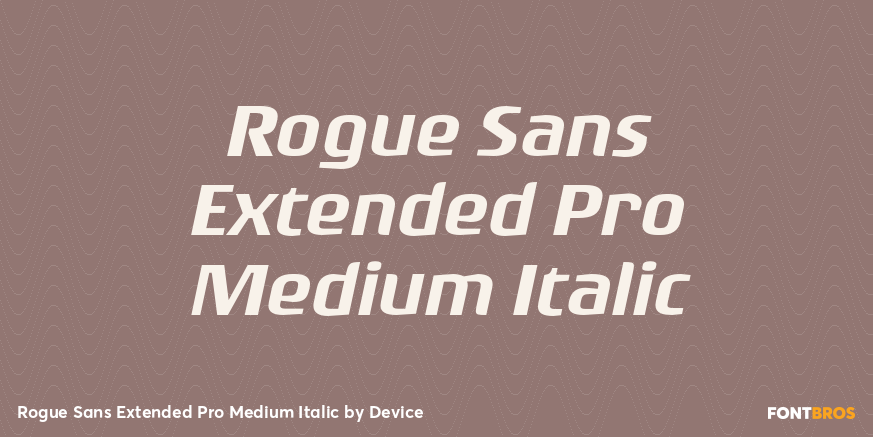 Rogue Sans Extended Pro Medium Italic Font Poster #1