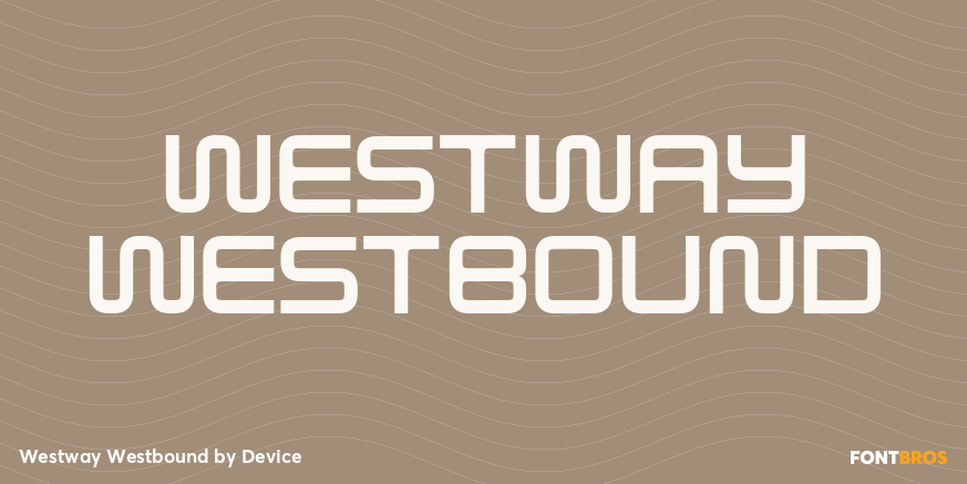 Westway Westbound Font Poster #1