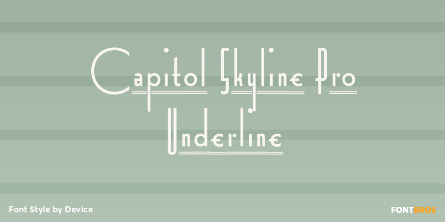 Capitol Skyline Pro Underline Font Poster #1