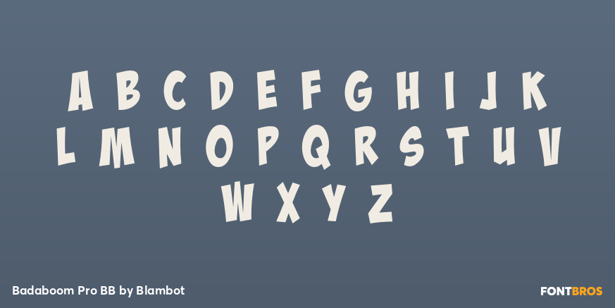 Badaboom Pro BB Font Poster #2
