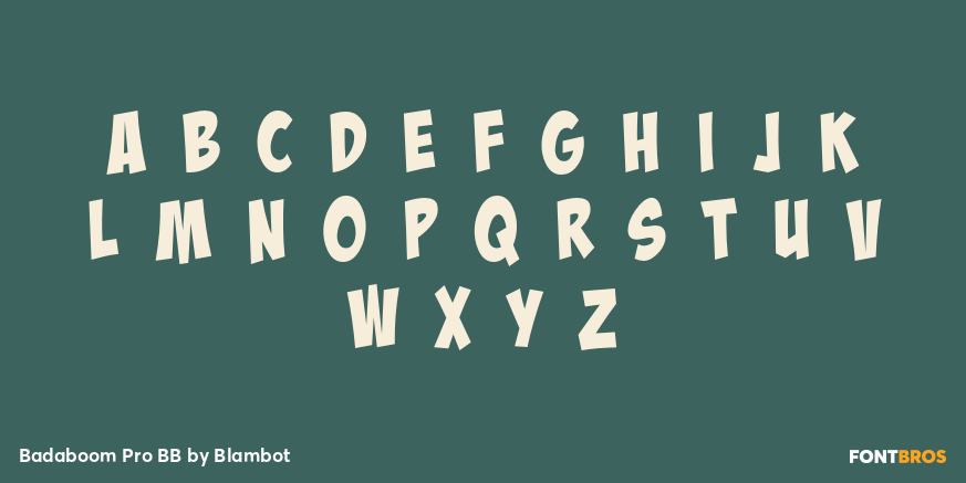 Badaboom Pro BB Font Poster #1