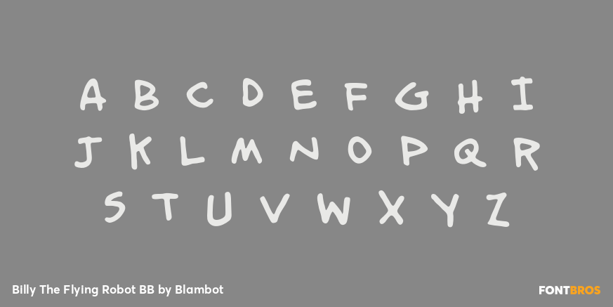 Billy The Flying Robot BB Font Poster #1