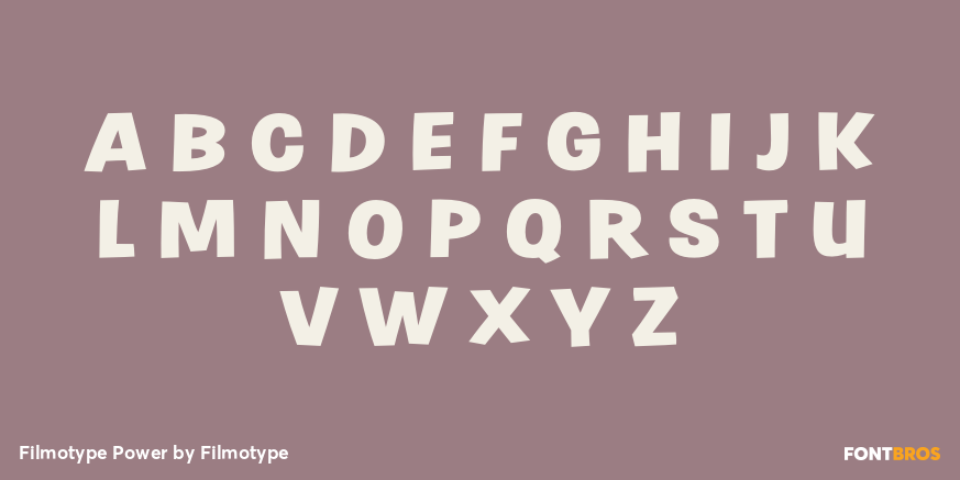 Filmotype Power Font Poster #2