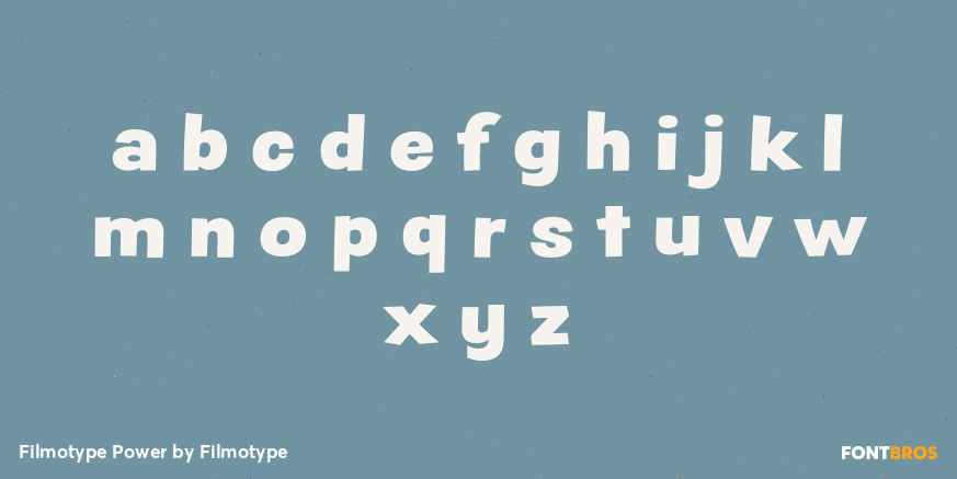 Filmotype Power Font Poster #3