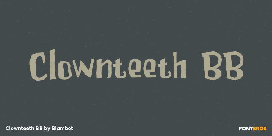 Clownteeth BB Font Poster #1