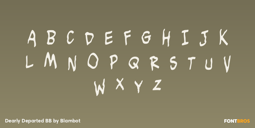 Dearly Departed BB Font Poster #1