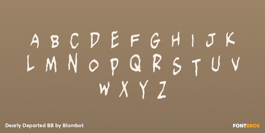 Dearly Departed BB Font Poster #1