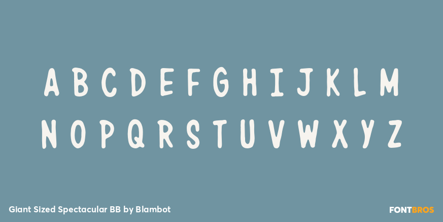 Giant Sized Spectacular BB Font Poster #2