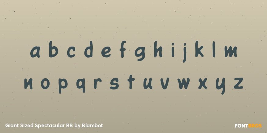 Giant Sized Spectacular BB Font Poster #3