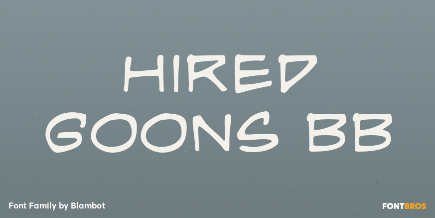 Hired Goons BB Poster