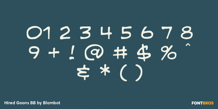 Hired Goons BB Font Poster #4