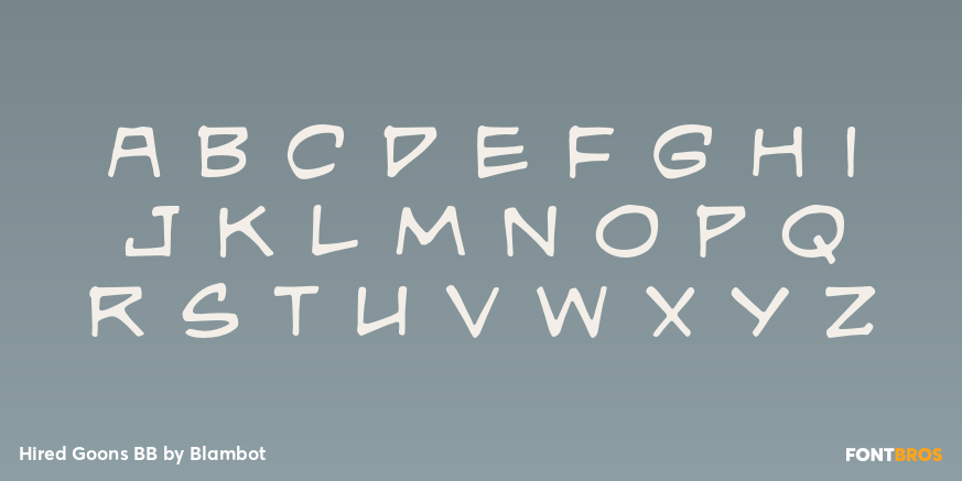 Hired Goons BB Font Poster #3