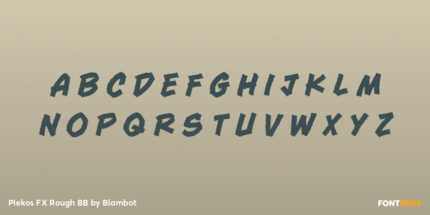Piekos FX Rough BB Font Poster #2