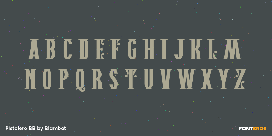 Pistolero BB Font Poster #2