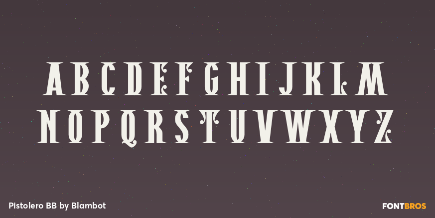 Pistolero BB Font Poster #2