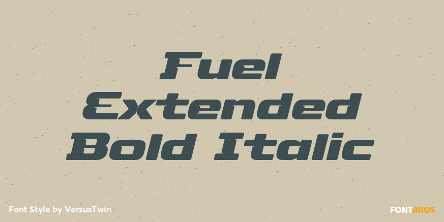 Fuel Extended Bold Italic Font Poster #1