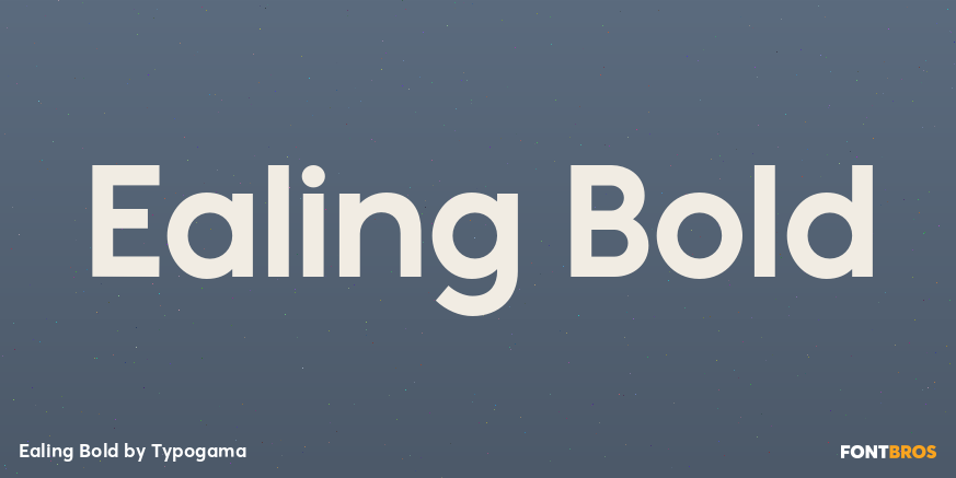 Ealing Bold Font Poster #1