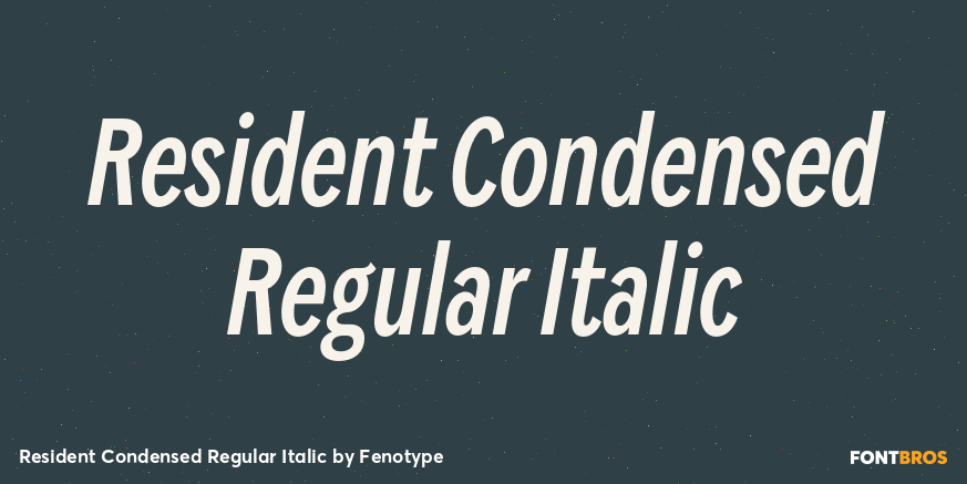 Resident Condensed Regular Italic Font Poster #1