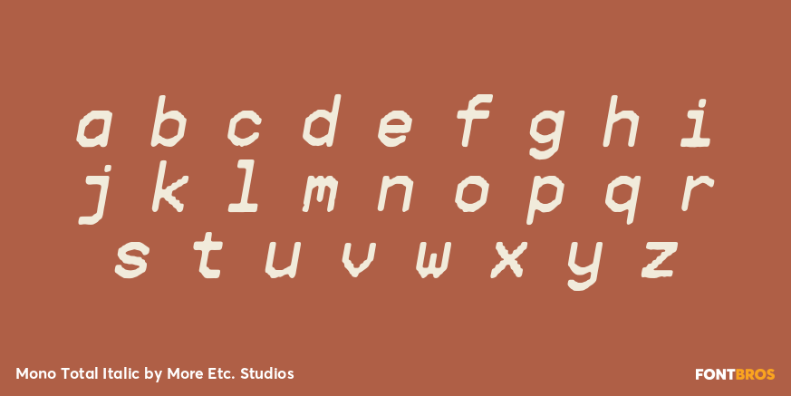Mono Total Italic Font Poster #3