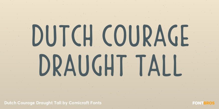 Dutch Courage Draught Tall Poster