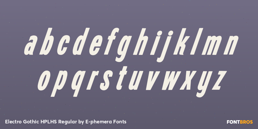 Electro Gothic HPLHS Regular Font Poster #3
