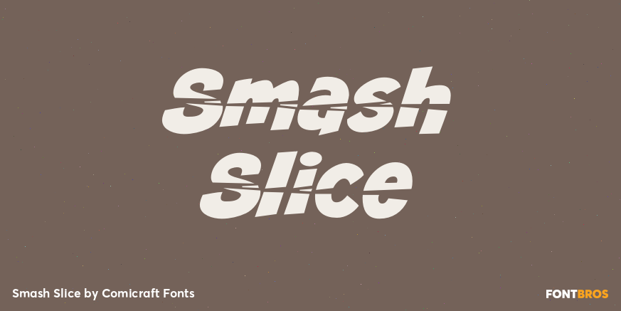 Smash Slice Font Poster #1
