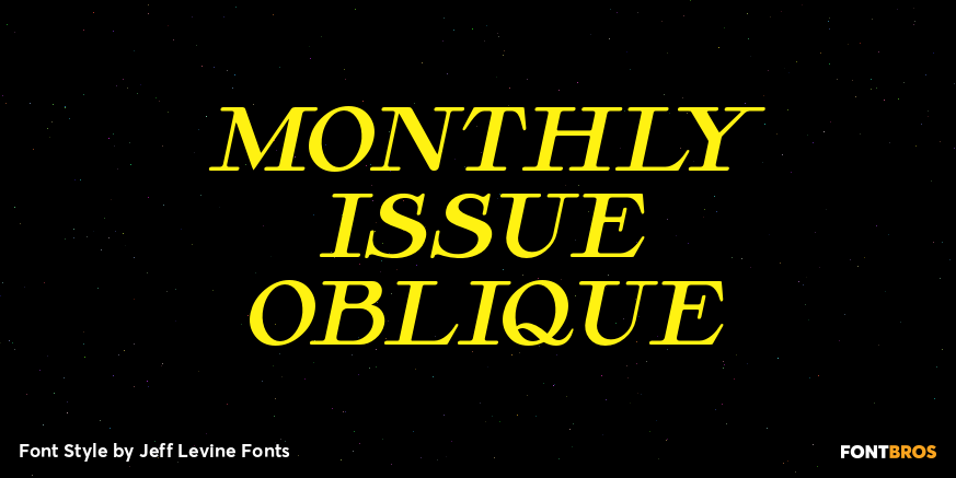 Monthly Issue Oblique Font Poster #1