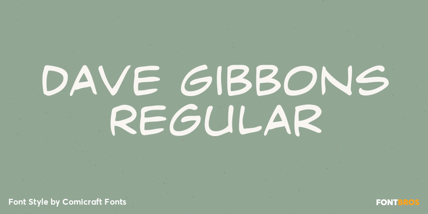 Dave Gibbons Regular Poster