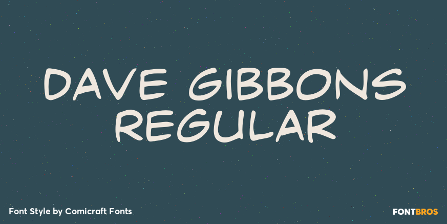 Dave Gibbons Regular Poster