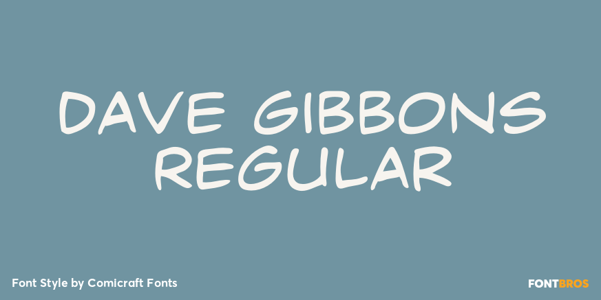 Dave Gibbons Regular Poster