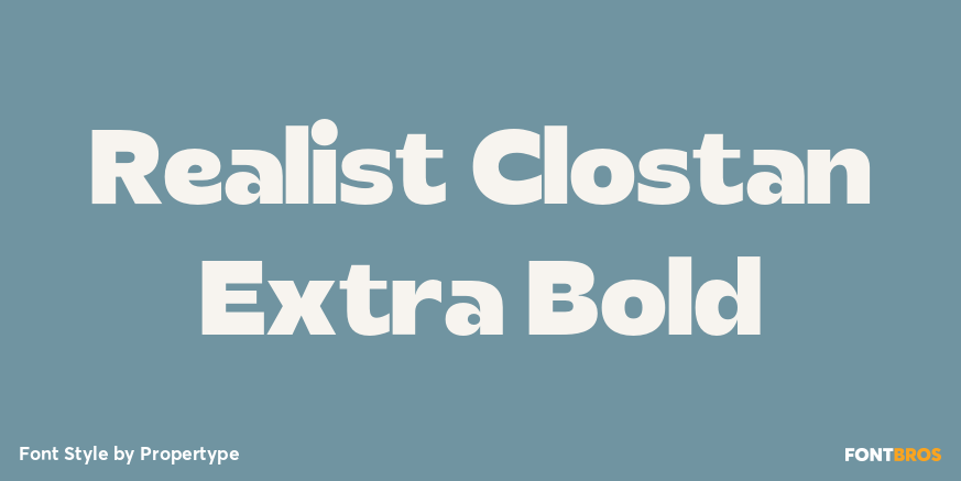 Realist Clostan Extra Bold Poster