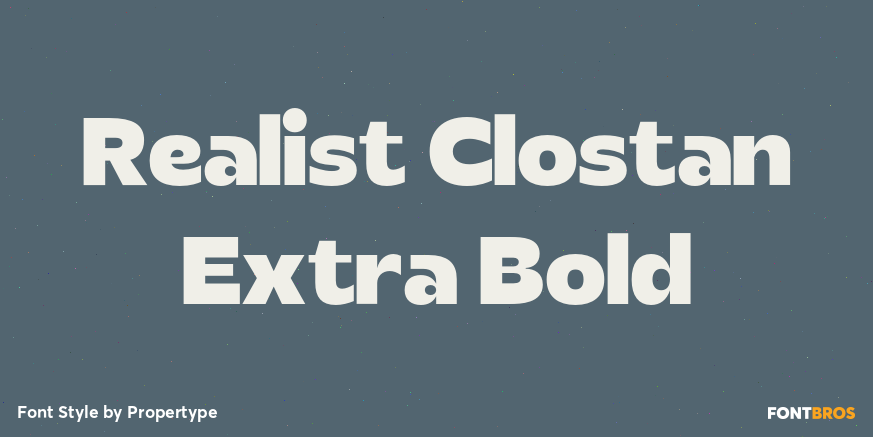 Realist Clostan Extra Bold Poster