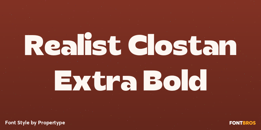 Realist Clostan Extra Bold Poster