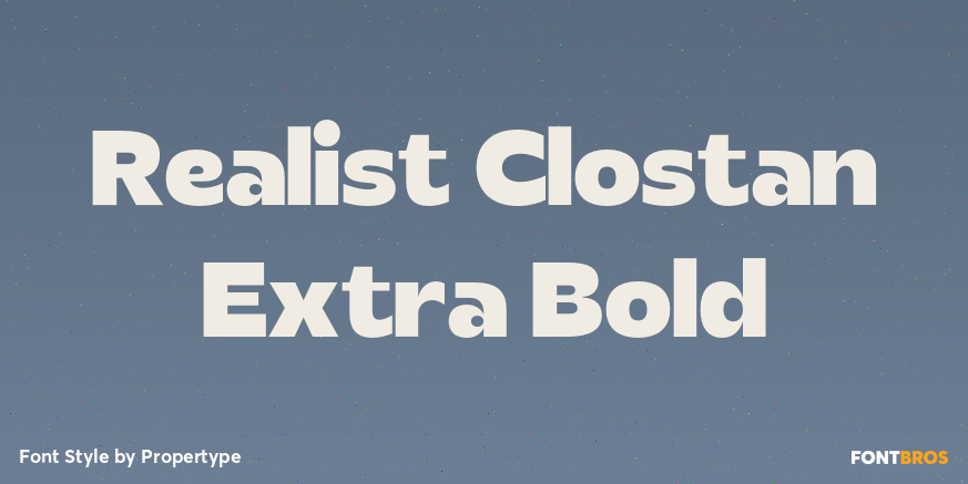 Realist Clostan Extra Bold Poster