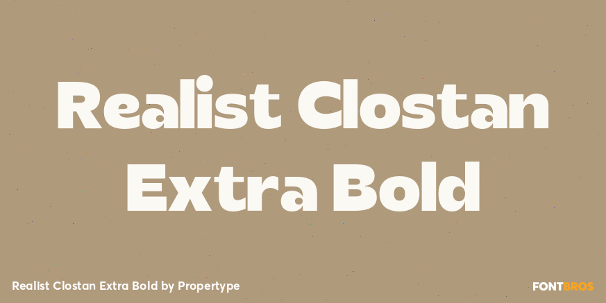 Realist Clostan Extra Bold Poster