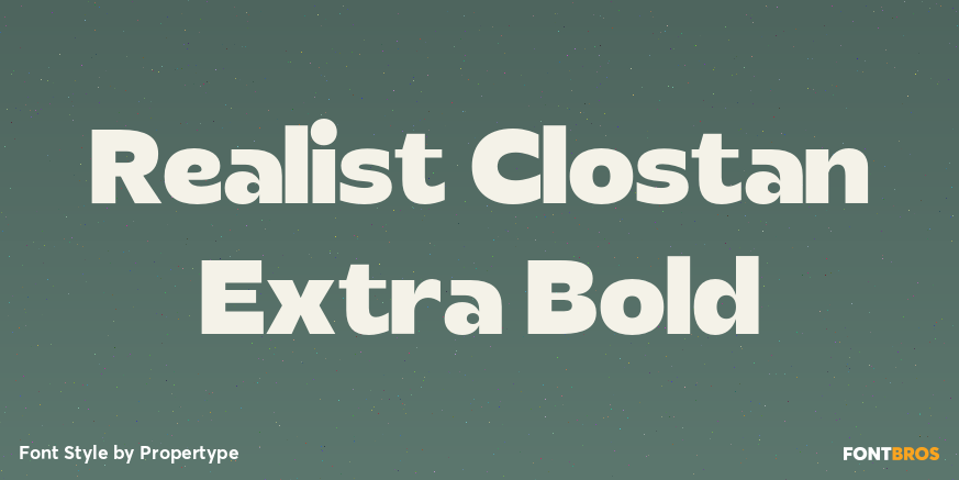 Realist Clostan Extra Bold Poster