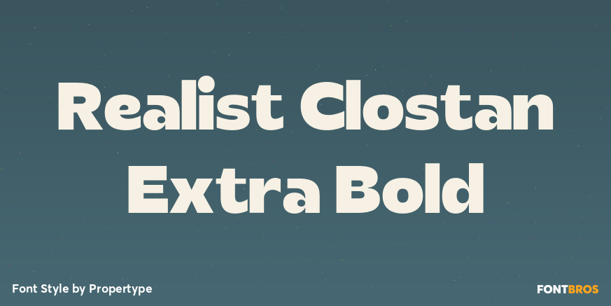 Realist Clostan Extra Bold Poster