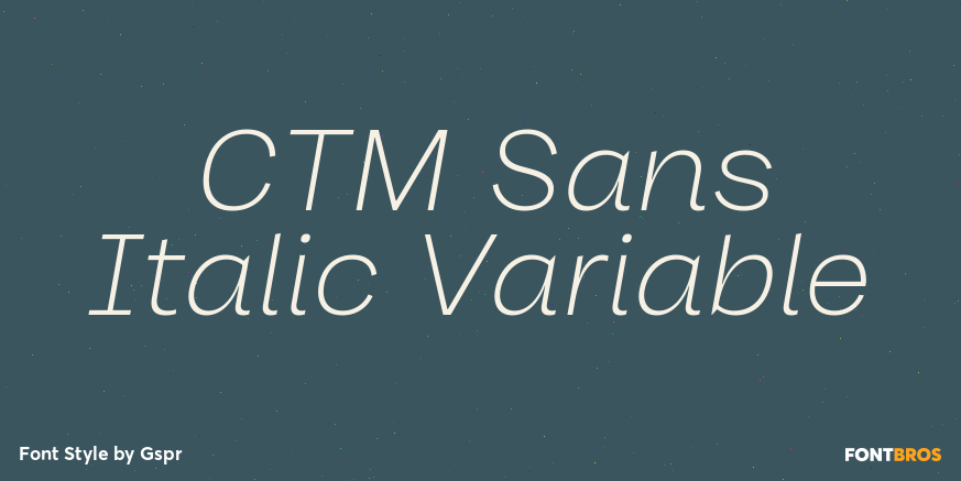 CTM Sans Italic Variable Poster