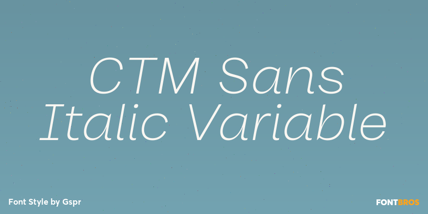 CTM Sans Italic Variable Poster
