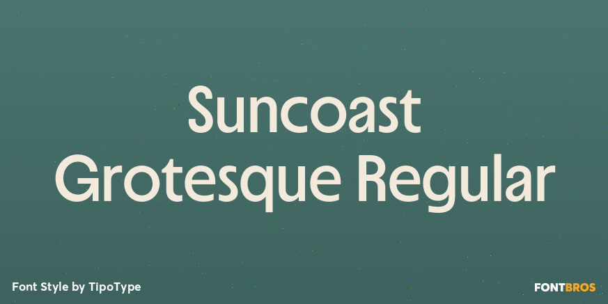 Suncoast Grotesque Regular Font Poster #1
