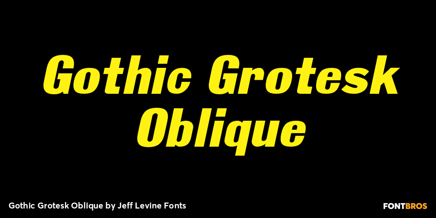 Gothic Grotesk Oblique Font Poster #1