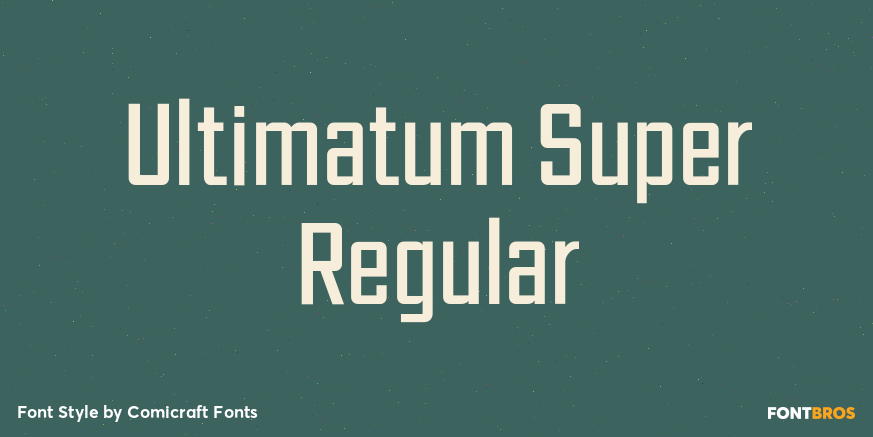 Ultimatum Super Regular Poster